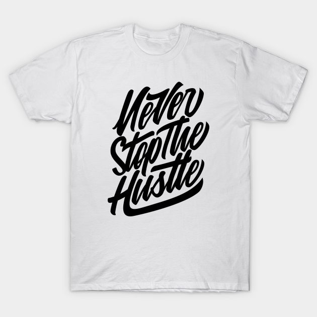 hustle t shirt
