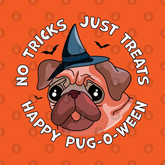 Halloween Pug No Tricks Just Treats Happy Pug-O-Ween Funny by OrangeMonkeyArt