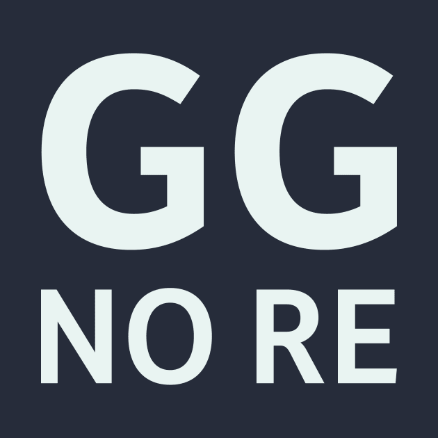 GG No Re by SillyQuotes