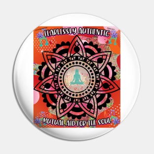 Fearlessly Authentic mutual aid for the soul Pin