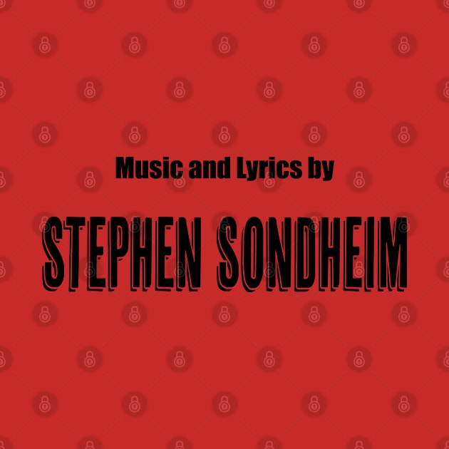 Music and Lyrics by Stephen Sondheim by CafeConCawfee