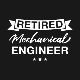 Retired Mechanical Engineer - Retro Mechanical Engineers Retirement T-Shirt