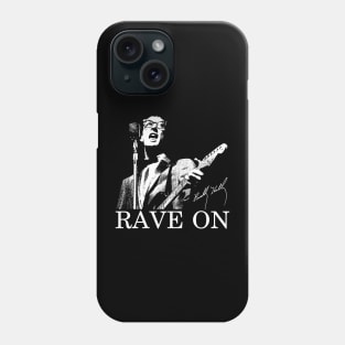 Buddy Singer Guitarist Rave On Holly, Holly Signatur Phone Case