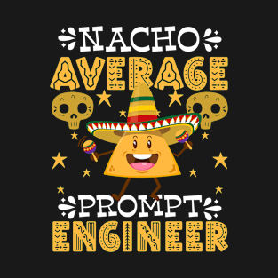 /imagine Prompt Engineering Prompt Engineer T-Shirt