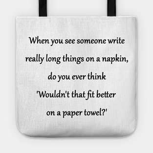 Funny 'Writing on a Napkin" Joke Tote