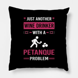 Wine Drinker Petanque Pillow