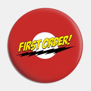 First Order! Pin