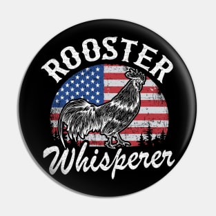 Rooster Whisperer Funny Chicken Farmer Vintage Pin