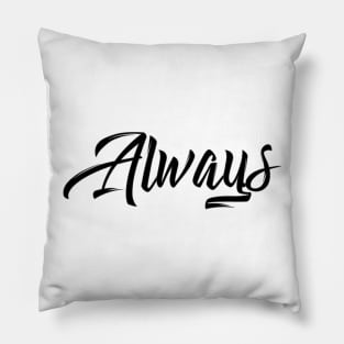 always Pillow