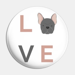 Frenchie Love Pin