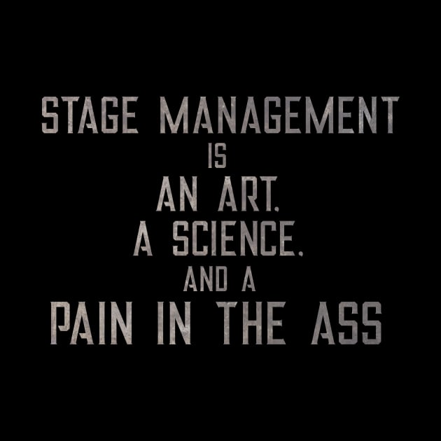 Stage Management by TheatreThoughts