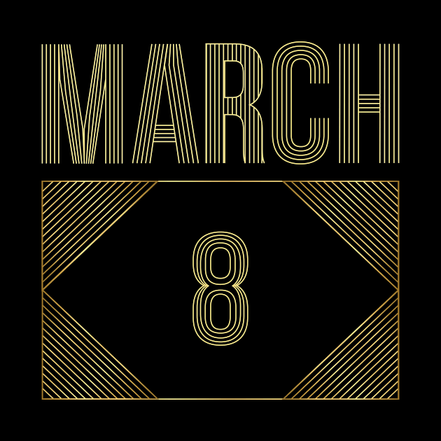 March 8 by AnjPrint