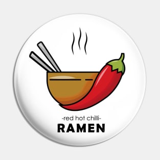 Red Hot Chili Ramen design Pin