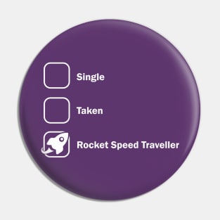 Rocket Speed Traveller Pin