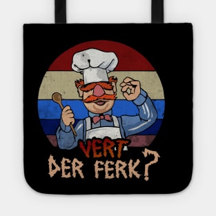 ART DRAWING - VERT DER FERK ? - I LOVE YOU CHEF Tote