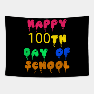 Happy 100th day of school Tapestry