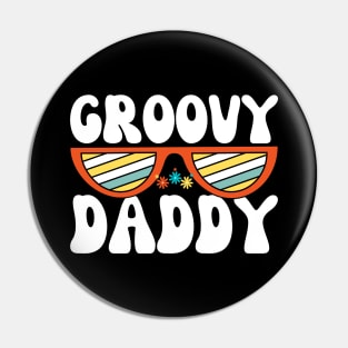 Groovy Daddy Pin