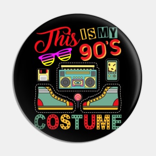 This Is My 90s Costume Shirt 1990s Retro Vintage 90s Party Pin