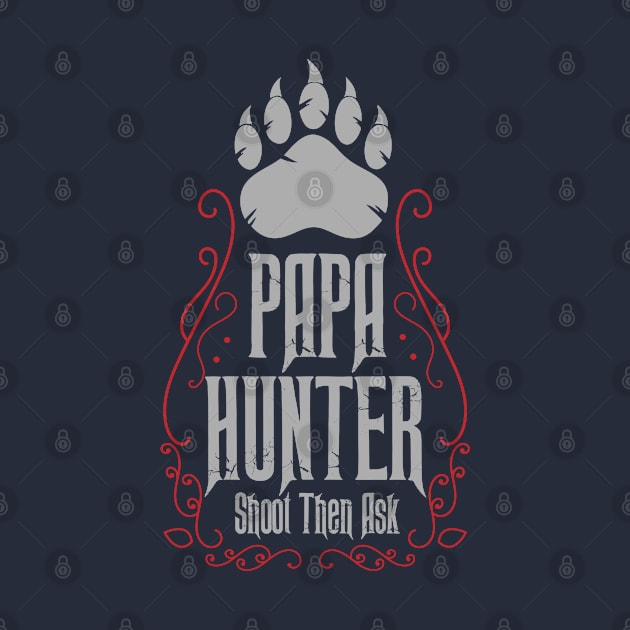 Papa Hunter by CTShirts