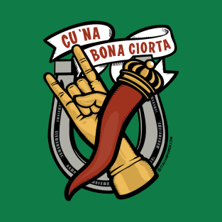 Cu ‘Na Bona Ciorta! T-Shirt