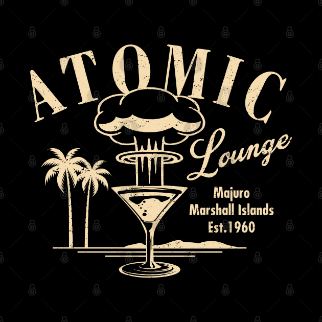 Atomic Lounge by © Buck Tee Originals by Buck Tee