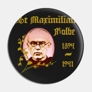 St Maximilian Kolbe Catholic Saint Pin