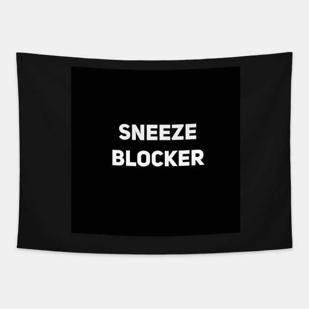 Sneeze Blocker Funny Mask Tapestry by MidnightSky07