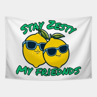 Stay zesty lemon Tapestry