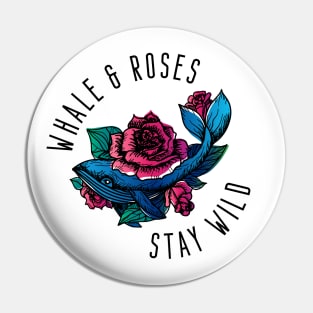 Whale and Roses Stay Wild Blue Whale and Red Roses for Light Background Pin