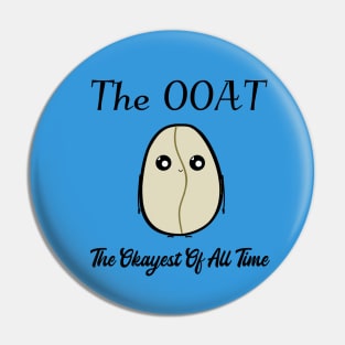 The OOAT Pin