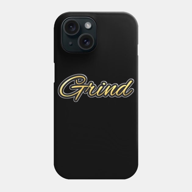 Shiny black and gold GRIND word design Phone Case by Donperion