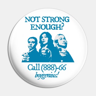 Boygenius not strong enough Pin