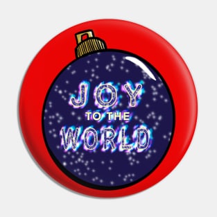 Joy to the world Pin