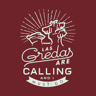 Las Greadas are Calling - Light Mint T-Shirt