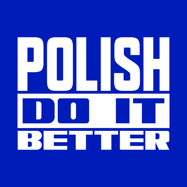 Polish do it better by colorsplash