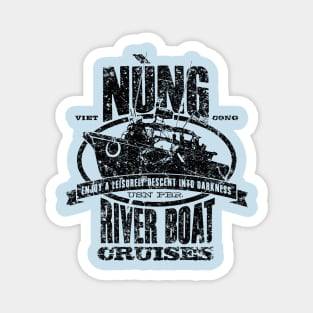 Nung River Boat Cruise Magnet