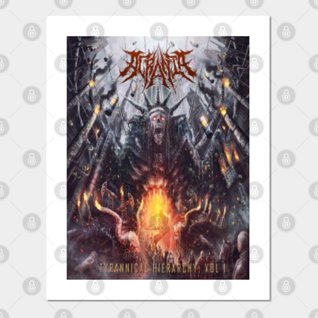 Acrania Tyrannical Hierarchy Vol 1 Death Metal Posters and Art