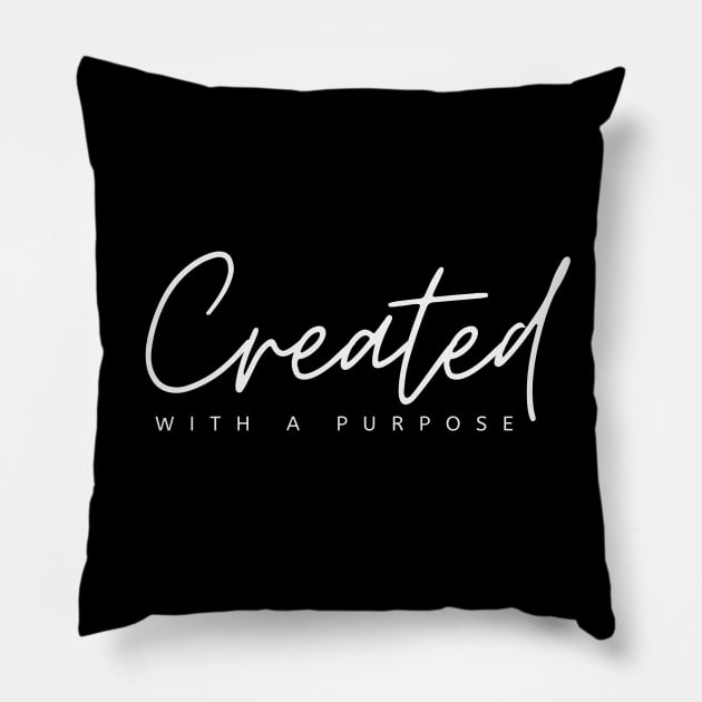 Created With A Purpose Pillow by TheChristianStore