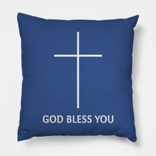 God Bless You (Christian Blessing / Religion / White) Pillow