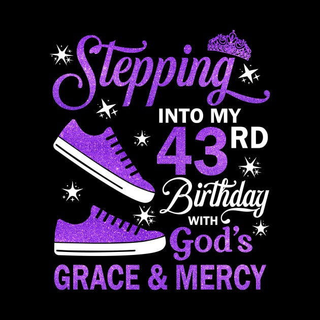 Stepping Into My 43rd Birthday With God's Grace & Mercy Bday by MaxACarter