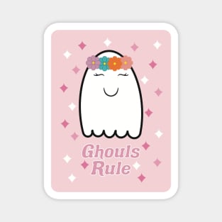 Ghouls Rule Magnet