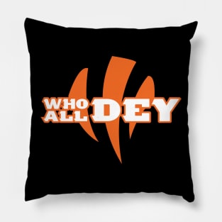 Who Dey All Dey Pillow