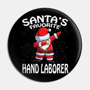 Santas Favorite Hand Laborer Christmas Pin