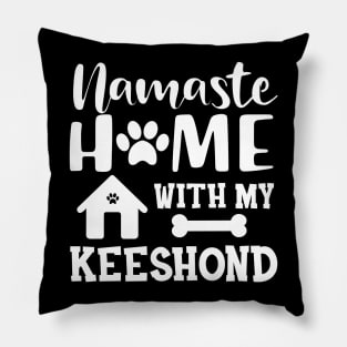 Keeshond dog - Namaste home with my keeshond Pillow