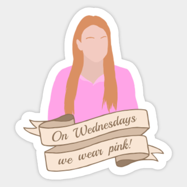 on wednesdays we wear pink mean girls sticker teepublic