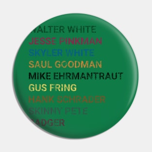 Breaking Bad Cast Pin