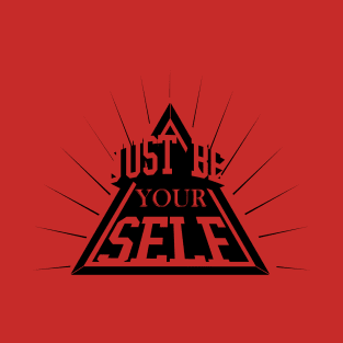 Be Yourself T-Shirt