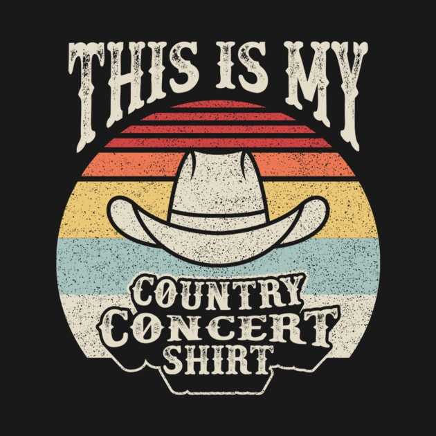 Retro Vintage This Is My Country Concert Shirt Cowboy Cowgirl Hat Howdy Rodeo Western by SomeRays