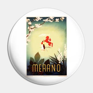 MERANO South Tyrol ITALY Holiday Advertising Art Retro Italian Travel Pin