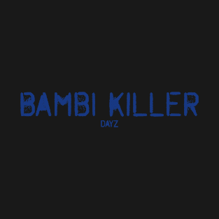 Bambi Killer Blue design T-Shirt